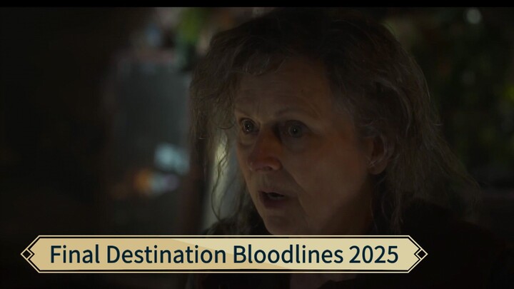 Final Destination Bloodlines (2025)