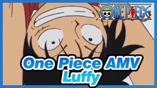 One Piece AMV
Luffy
