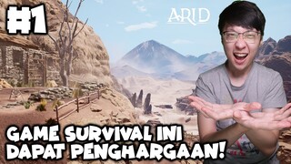Nyobain Game Survival Gratisan yg Dapat Penghargaan! - Arid Indonesia - Part 1