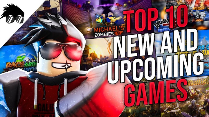 Roblox Top 10 Best Games That Are New & Upcoming in 2022 |