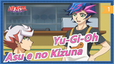 [Yu-Gi-Oh] 'Asu e no Kizuna'_1