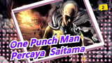 [One Punch Man] Kamu Bisa Selalu Percaya Dengan Saitama, Walaupun Semua Pahlawan Gagal_2