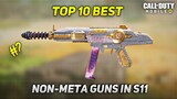 Top 10 Non Meta Guns in Cod Mobile Season 11 #codm