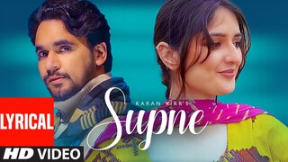 Supne (Full Lyrical Song) Karan Virr | Deejay Singh | Latest Punjabi Song 2021