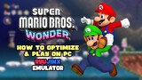 How to Optimize and Play Super Mario Bros. Wonder on Ryujinx Emulator for PC