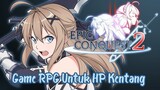 Game RPG Untuk HP Kentang // Epic Conquest 2