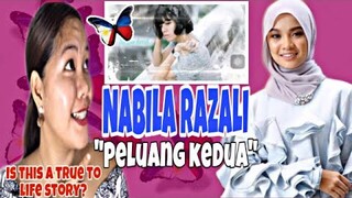 NABILA RAZALI - " PELUANG KEDUA " || REACTION || Filipina React Channel