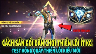 Test Vòng Quay Thiên Lôi Săn Bơm Keo Lõi Đồng, Dân Chơi Thiên Lôi SIÊU ÍT SIÊU RẺ || Free Fire