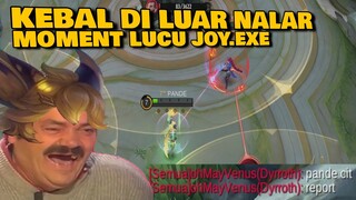 JOY.EXE - IMUNE TERUS SAMPE DIBILANG CHEAT INI HERO REAL NGESELIN CUY