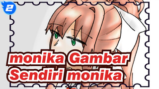 monika|【[ddlc/monika(?)】Akhir yang akan datang pada akhirnya_2