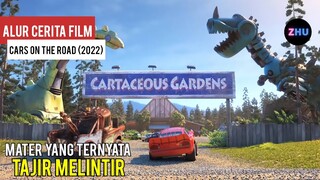 MATER YANG TERNYATA TAJIR MELINTIR || Alur Cerita Film Cars On The Road (2022)