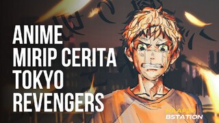 7 Anime Mirip Tokyo Revengers,bercerita Gang dan Time Travel,pecinta tokrev harus tonton!!!!!