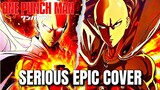 One Punch Man OST I'M A HERO Epic Cover