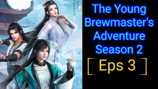 The Young Brewmaster's Adventure Season 2