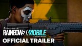 Rainbow Six Mobile - Gameplay Features Trailer