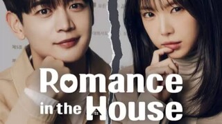 Romance In The House (2024) Episode 1 Subtitle Indonesia