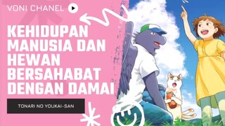 Kedamaian Hidup Antara Hewan & Manusia || Tonari no Youkai-San