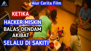 JANGAN REMEHKAN ORANG MISKIN | ALUR CERITA FILM HACKER "PROPHECY"