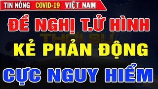 🔥PHẪN NỘ: Trước thông tin có một số đối tượng tiếp tay cho Trung Quốc tấn công cơ quan CP Việt Nam.