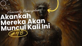 GOD'S UNWANTED BENEVOLENCE, TEORI KEDATANGAN HEAVENLY PRINCIPLES