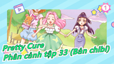 [Pretty Cure] Healin' Good PreCure - Các phân cảnh trong tập 32 (Bản chibi)_1