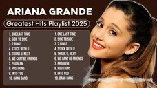 Ariana Grande Greatest Hits Full Playlist