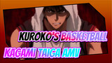Kuroko's Basketball|Self-Breakthrough! Kagami Taiga!