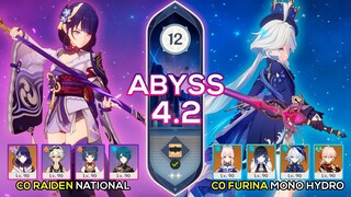 C0 Furina Mono Hydro & C0 Raiden National I Spiral Abyss 4.2 Floor 12 9 stars Genshin Impact