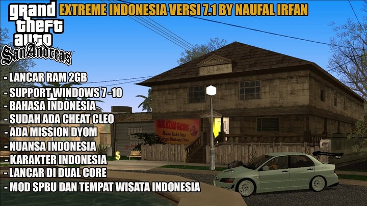 CARA DOWNLOAD GTA SA EXTREME INDONESIA VERSI 7.1 BY NAUFAL IRFAN KHUSUS PC DAN LAPTOP 2022