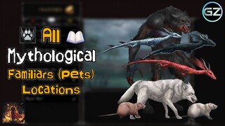 Vampire's Fall: Origins - ALL MYTHOLOGICAL FAMILIARS (PETS) LOCATIONS - Guide