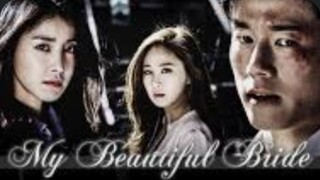 MY BEAUTIFUL BRIDE EP.7 KDRAMA