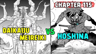 DAIKAJU MEIREIKI VS HOSHINA - KAIJU NO 8 - CHAPTER 115