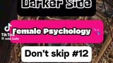 Dark Side of Female Psychology. It will shock you 😲😲😲
