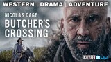 Butchers Crossing (2022 Drama/Adventure Film)