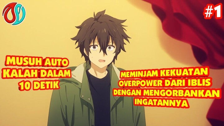 MEMINJAM KEKUATAN OVERPOWER IBLIS DEMI MENCARI KEBENARAN - ALUR CERITA ANIME ENGAGE KISS PART 1