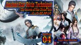 Epa 04 Ancient Star Divin Technique, The Secrets of Star Divine Arts, Taigu Xing Shen Jue, 太古星神诀