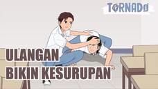 ULANGAN BIKIN KESURUPAN - ANIMASI MASA SMA