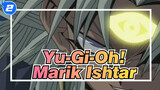 [Yu-Gi-Oh!/MAD] Marik Ishtar - Last Ride Of The Day_2