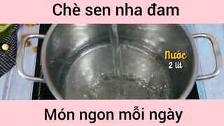 Chè sen nha đam