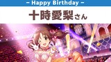 Happy Birthday Airi Totoki Voiced by Hitomi Harada from Idolmaster Cinderella Girls