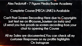 Alex Fedotoff  course  - 7 Figure Media Buyer Academy download