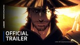 Biao Ren: Blades of the Guardians - ​Official Anime Trailer