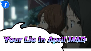 [Your Lie in April MAD] Meeting You Is The Luckiest Thing In My Life_1