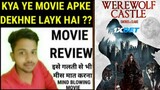 Werewolf Castle (2021) Movie Review | Rogue Heroes Movie Review In Hindi