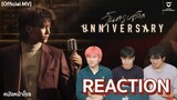 [REACTION] Single ใหม่จาก NONT TANONT - เพลง วันครบเลิก (UNNIVERSARY) LOVEISxหนังหน้าโรง