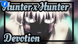 [Hunter x Hunter |AMV][RS] Devotion_1