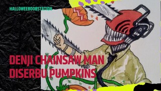 Denji Chainsaw Man Diserbu Pumpkins?