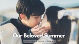𝐂𝐡𝐨𝐢 𝐔𝐧𝐠 x 𝐊𝐨𝐨𝐤 𝐘𝐞𝐨𝐧 𝐒𝐨𝐨 : ❞𝐡𝐮𝐫𝐭𝐬 𝐬𝐨 𝐠𝐨𝐨𝐝❞[+1x10] Our Beloved Summer FMV