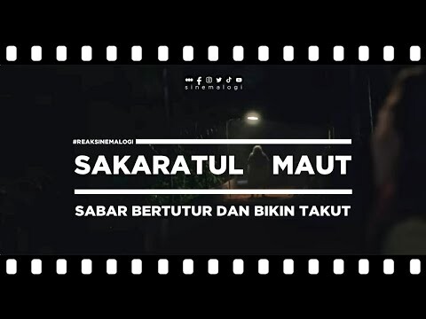 review Sakaratul Maut: Sabar Bertutur dan Bikin Takut