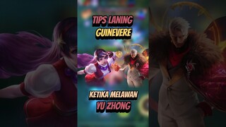 Tips laning guinevere ketika melawan yu zhong #mlbb #mobilelegends #mlbbcreatorcamp